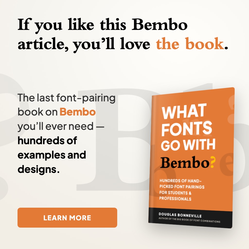 What Fonts Go With Bembo? - the book from BonFX, coming soon