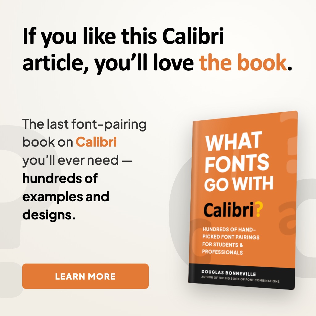 What Fonts Go With Calibri? - the book from BonFX, coming soon