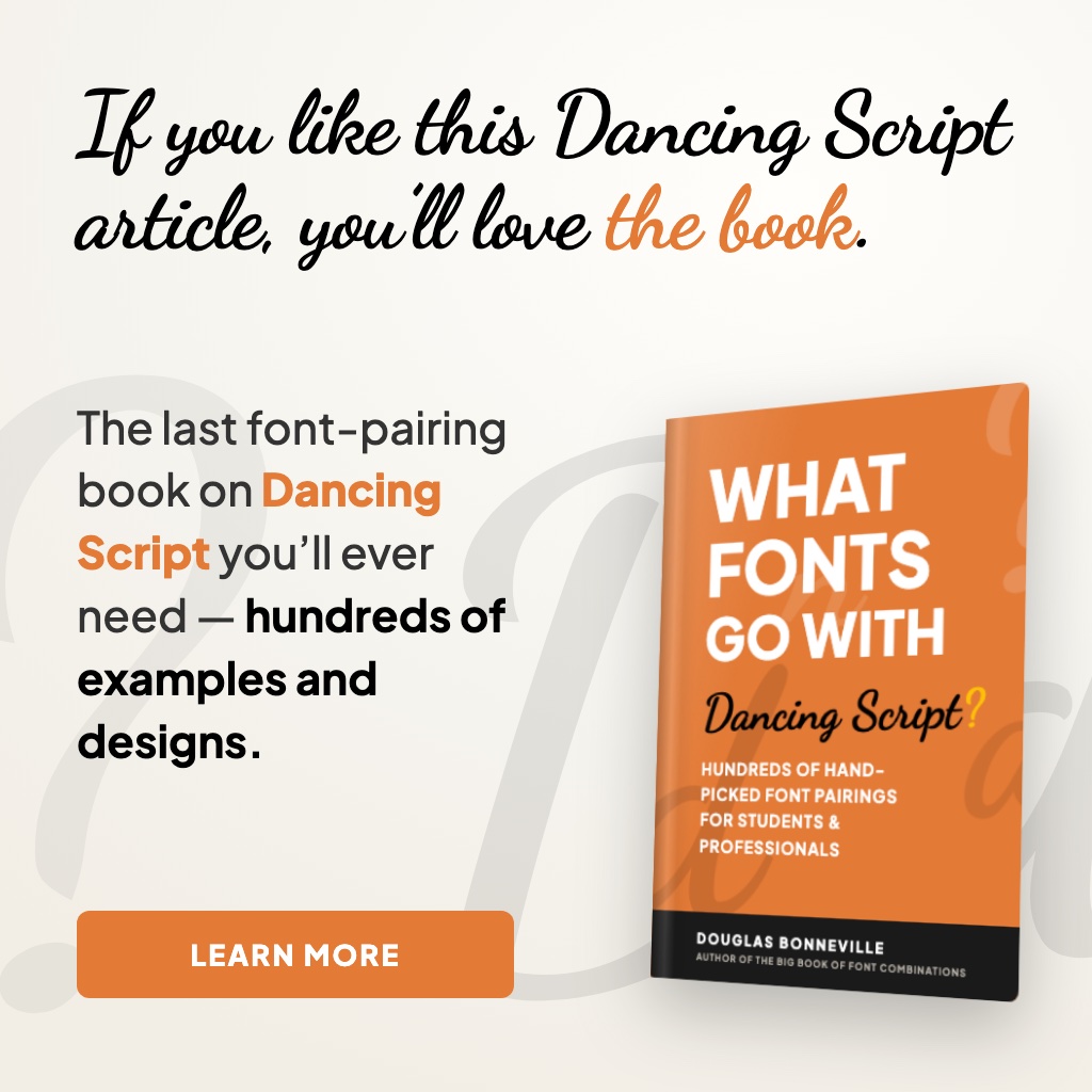 What Fonts Go With Dancing Script? - the book from BonFX, coming soon
