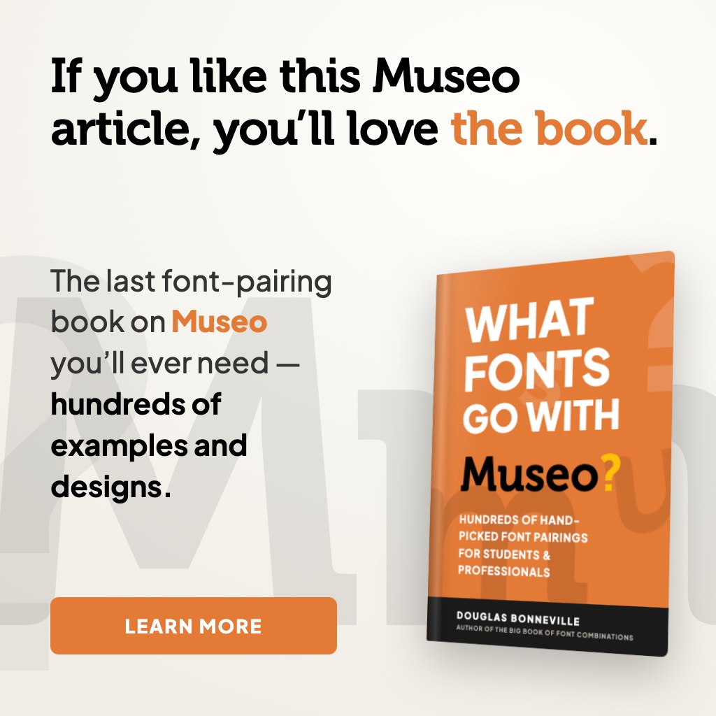 What Fonts Go With Museo? - the book from BonFX, coming soon