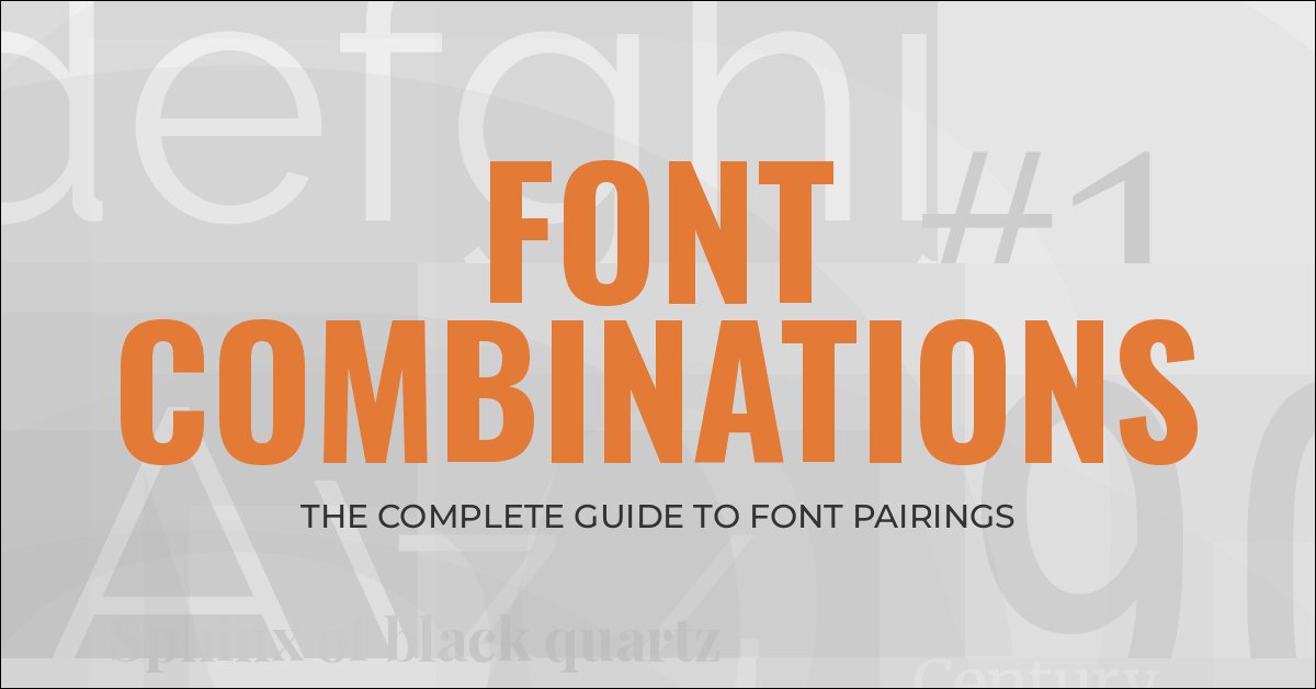 Font Combinations: the complete guide to font pairings from BonFX